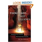 Click here to buy Thousands not Billions: Challenging the Icon of Evolution, Questioning the Age of the Earth by  Donald DeYoung.