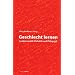 Geschlecht lernen: Gendersensible Didaktik und P�dagogik