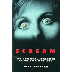 "Scream": The Unofficial Guide to the "Scream" Trilogy