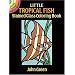 Little Tropical Fish Stained Glass Coloring Book (Dover Stained Glass Coloring Book)