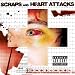 Scraps and Heart Attacks - Still Sick