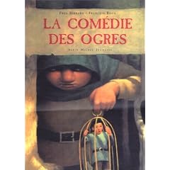 La Com�die des Ogres