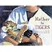 Mother to Tigers (Junior Library Guild Selection)
