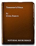 Tomorrow's prince