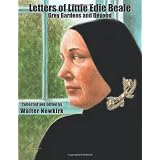 Letters of Little Edie Beale: Grey Gardens and Beyond
