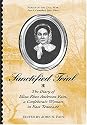 Sanctified Trial: The Diary of Eliza Rhea Anderson Fain, a Confederate Woman in East Tennessee (Voices of the Civil War Series.)