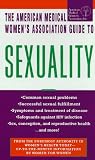 The AMWA Guide to Sexuality