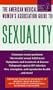 The AMWA Guide to Sexuality