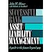 Successful Bank Asset/Liability Management: A Guide to the Future Beyond Gap