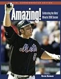 Amazing!: Celebrating the Mets` Miracle 2006 Season