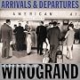 Arrivals & Departures: The Airport Pictures of Garry Winogrand