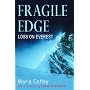 Fragile Edge: Loss on Everest