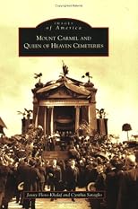 Mount Carmel and Queen of Heaven Cemeteries  (IL) (Images of America)