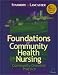 Foundations of Community Health Nursing: Community-Oriented Practice
