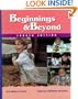 Beginnings and Beyond