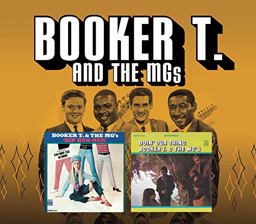 booker t and the mgs - Hip Hug Her & Doin