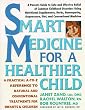 Image of Smart Medicine for a Healthier Child: A Practical A-to-Z Reference ot Natural and Conventional Treatments