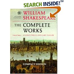 William Shakespeare: The Complete Works (The Oxford Shakespeare)
