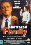 Shattered Family [UK Import] - Richard Crenna