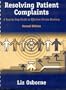 Resolving Patient Complaints: A Step-By-Step Guide To Effective Service Recovery