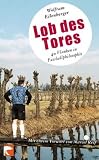 Lob des Tores - 40 Flanken in Fu&szlig;ballphilosophie - Wolfram Eilenberger