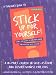 A Teacher's Guide to "Stick Up for Yourself": A 10-Part Course in Self-esteem and Assertiveness for Kids