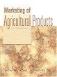 Marketing of Agricultural Products (9th Edition)