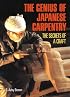 The Genius of Japanese Carpentry: The Secrets of a Craft