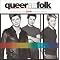 Become A True Queer As Folk Fan