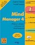 Mind Manager 4. Effektiver arbeiten und lernen mit Mind Mapping.