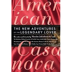 American Casanova: The New Adventures Of the Legendary Lover
