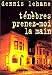 Ténèbres, prenez-moi la main (Broché)