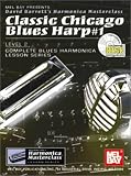 Mel Bay Classic Chicago Blues Harp #1, Level 2 (Book/CD Set) (Blues Harp, 1) (Blues Harp, 1)