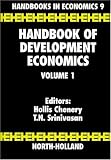 Handbook of Development Economics, Vol. 1
