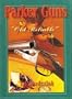 Parker Guns The Old Reliable: A Concise History of the Famous American Shotgun Manufacturing Company