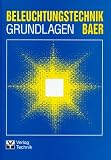 Produkt-Bild: Beleuchtungstechnik, Grundlagen