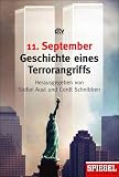 11 - September 2001 - Geschichte eines Terrorangriffs. - Stefan Aust, Cordt Schnibben
