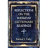 Reflections on the Weekday Lectionary Readings