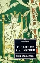 The Life of King Arthur (Everyman Paperback Classics)