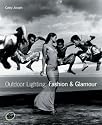 Outdoor Lighting: Fashion & Glamour