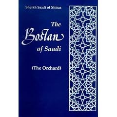 The Bostan of Saadi (The Orchard), Books I and II