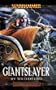 Giantslayer (Gotrek & Felix)