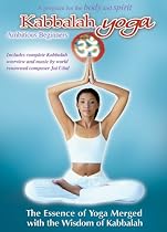 Kabbalah Yoga: Ambitious Beginners
