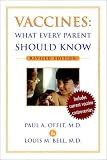 Vaccines: What Every Parent Should Know: What Every Parent Should Know