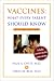 Books : Vaccines: What Every Parent Should Know