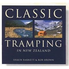 Classic Tramping in New Zealand
