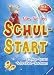 Bücher : Alles für den Schulstart: Zählen, Lesen, Schreiben, Rechnen