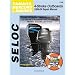 Yamaha, Mercury, & Mariner Outboards, All 4 Stroke Engines, 1995-2004 (Seloc Marine Manuals)