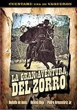 La Gran Aventura Del Zorro