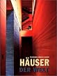 H�user der Welt